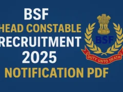 Border Security Force (BSF) Head Constable Recruitment 2025 Notification PDF announcement with BSF emblem and bold text on a blue background.