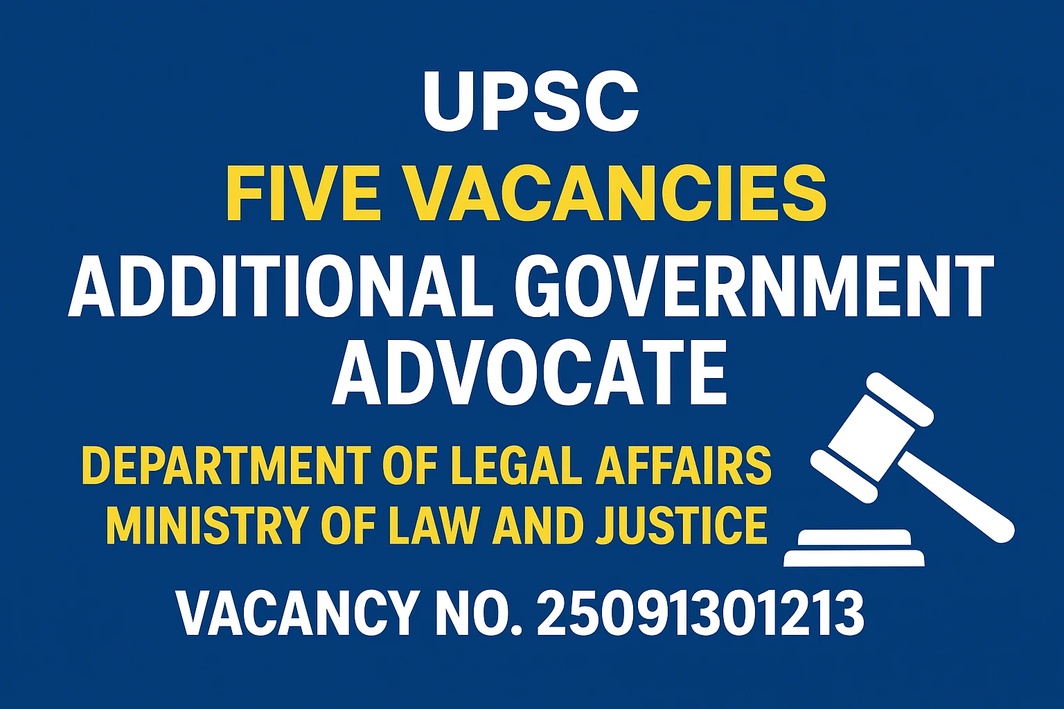 Read more about the article UPSC Recruitment 2025: 5 Additional Government Advocate Vacancies (Legal Affairs)